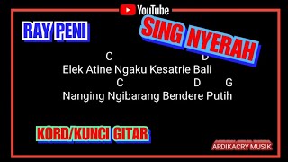 Download Lagu Ray Peni - Sing Nyerah ( Kord / Kunci Gitar ) MP3