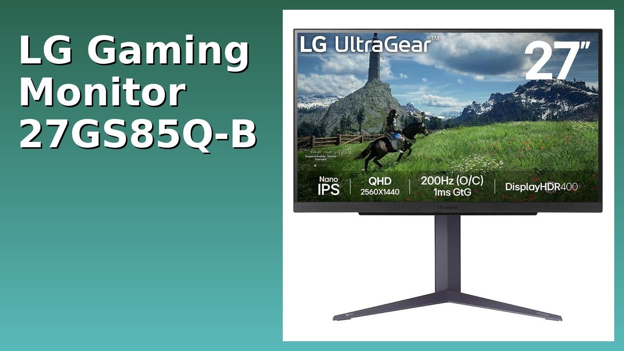 REVIEW (2026): LG Gaming Monitor 27GS85Q-B. ESSENTIAL details
