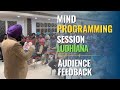 Audience feedback  mind programming session  ludhiana  harman singh motivational speaker