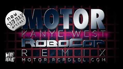 Robocop (Motor Club Remix) - Kanye West (Dim Mak Records)