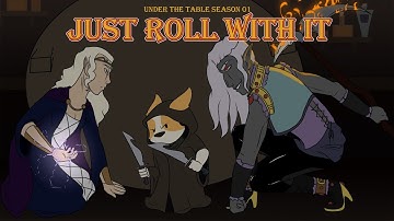 Under the Table | Season 01: "Just Roll With It" Intro Animation