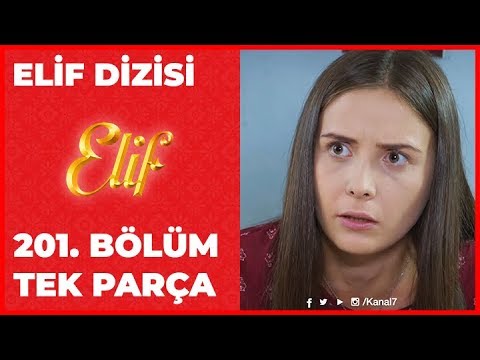 Elif 201.Bölüm