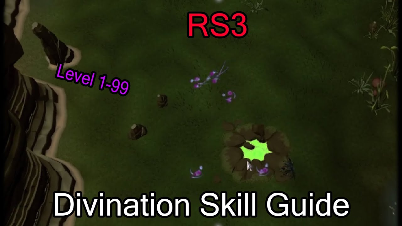 RS3 Divination Skill Guide 199 2022 💥 YouTube
