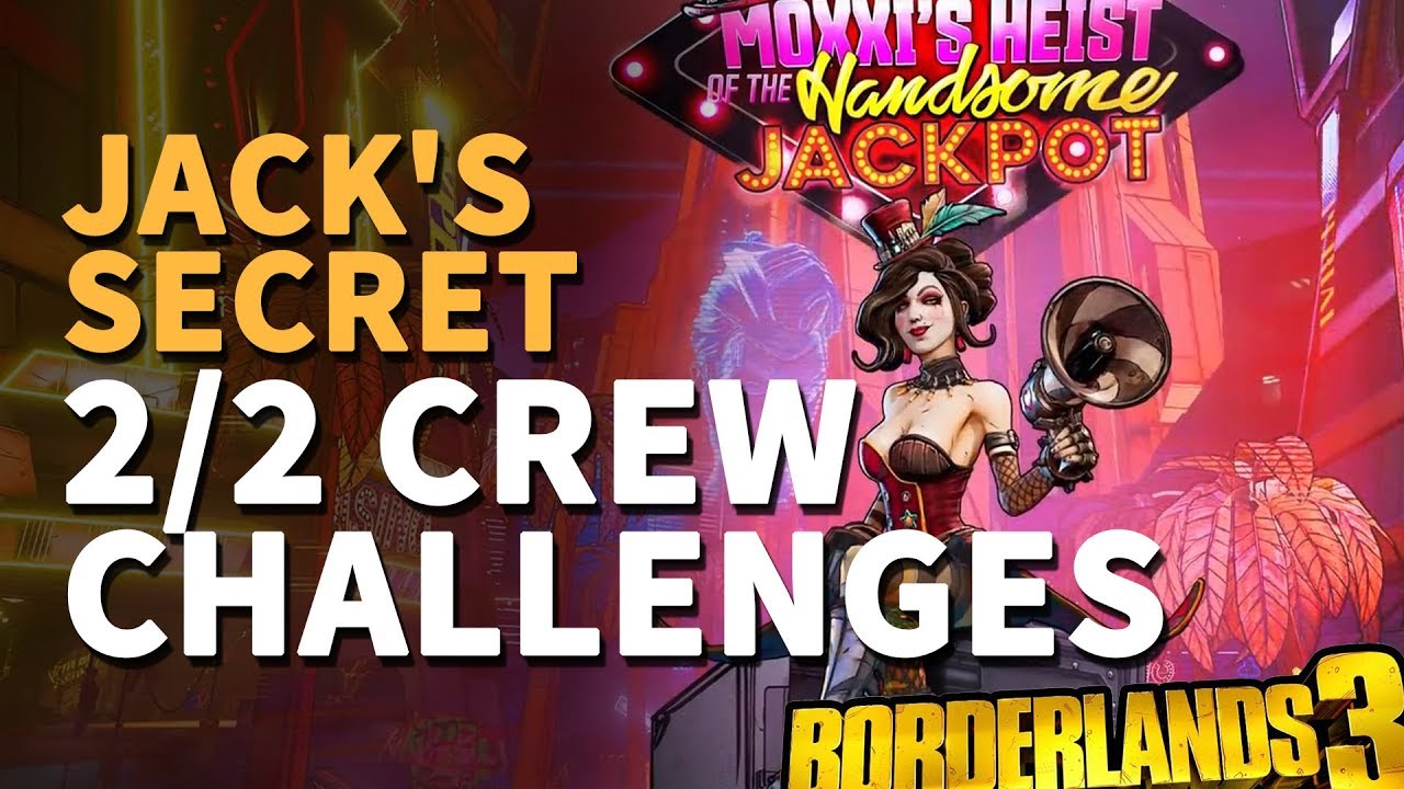 All Jack s Secret Crew Challenges Borderlands 3 YouTube all-jack-s-secret-crew-challenges-borderlands-3-youtube