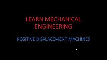 Positive Displacement Machines-Introduction To Fluid Machines