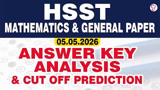 HSST MATHEMATICS - GENERAL PAPER EXAM ANALYSIS | HSST EXAM 2026