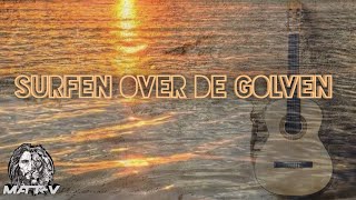 Matt V - Surfen over de Golven (Original Mix)