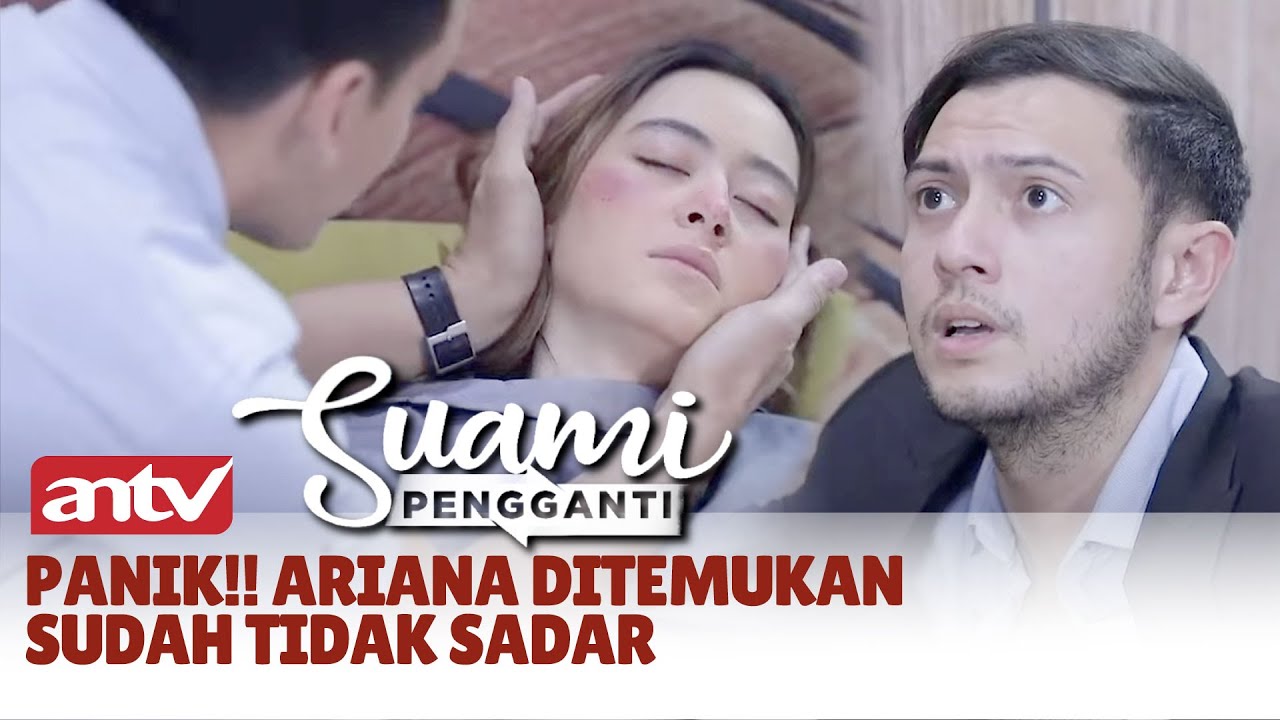 Galvin Minta Saka Fokus Ke Ariana! | Best Cut Suami Pengganti ANTV