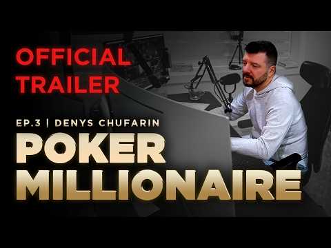 Online Poker Millionaires | Episode 3 | Official Trailer