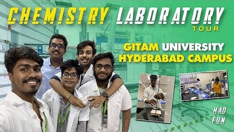 | MY FIRST DAY IN CHEMISTRY 🧪 LAB | GITAM HYDERABAD | ￼SHARLOGS |