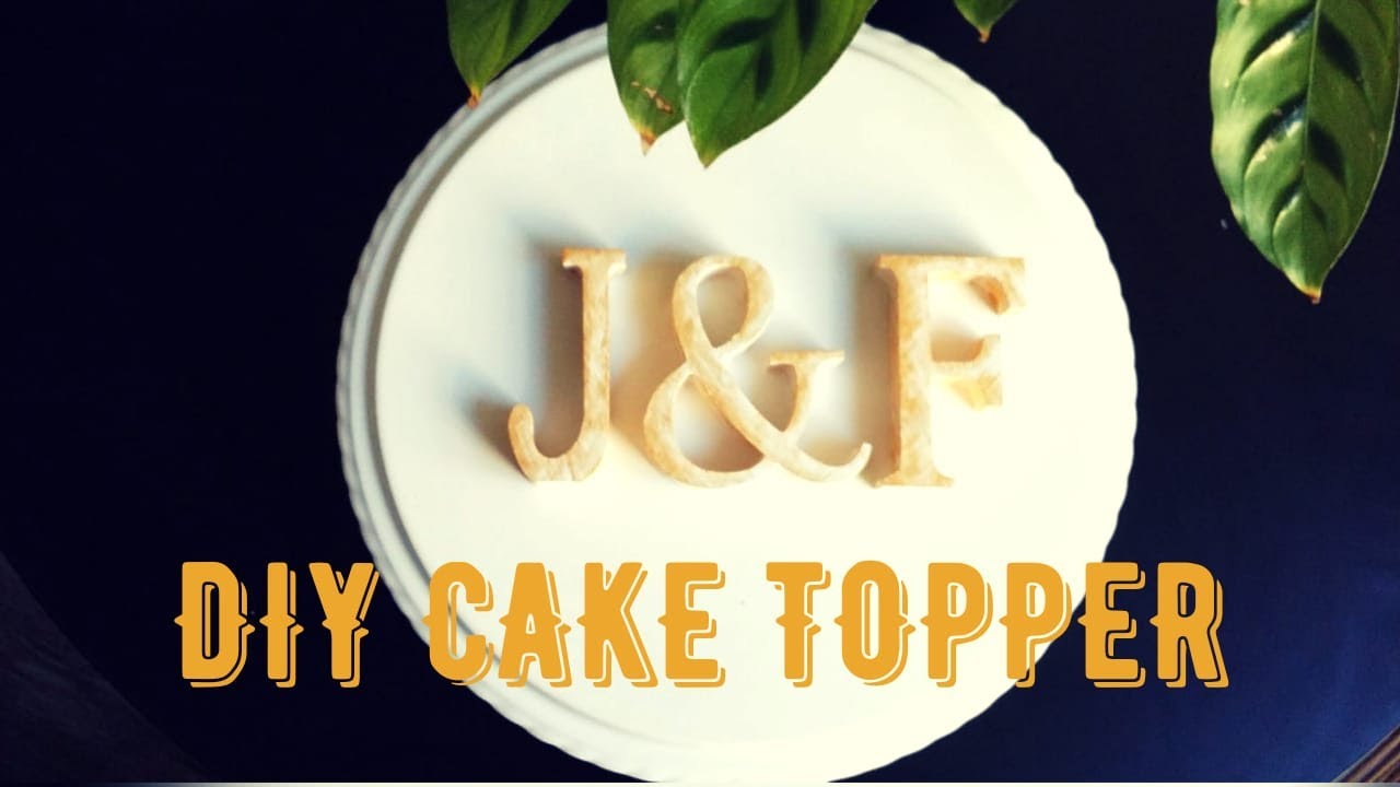 DIY wedding cake topper and decor letters!! - so inexpensive!