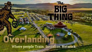 Overlanding Event The Big Thing Train Socialize Network and Bluetti
