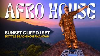 Afro House Sunset Cliff Dj Set  Bottle Beach Koh Phangan