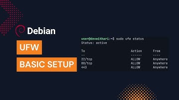 Setting Up Your Firewall with UFW on Debian