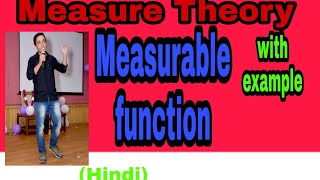 Measurable function( lec.11)| Measure theory | measure theory in hindi