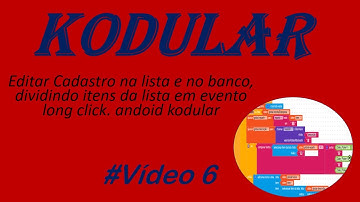 Editar Cadastro na lista e no banco, dividindo itens da lista em evento long click. andoid kodular