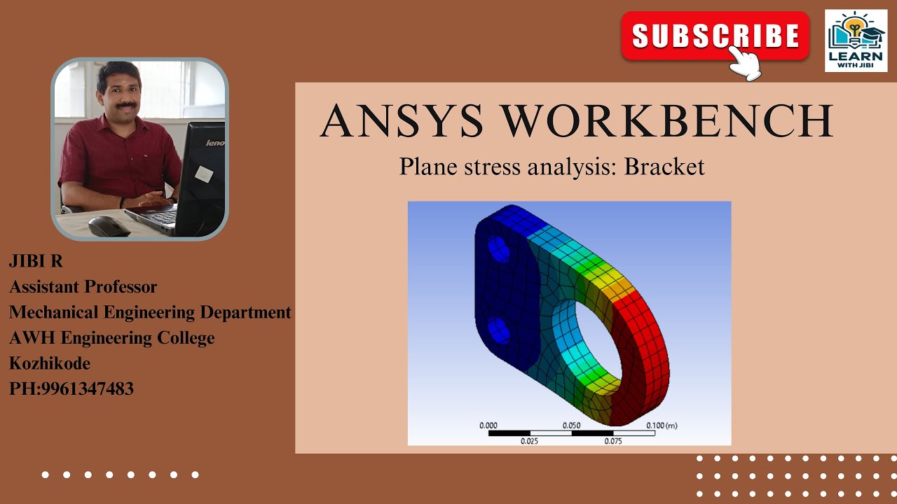 Workbench Rotor Stress Analysis Tutorial Ansys Workbench-Plane stress analysis: Bracket - YouTube