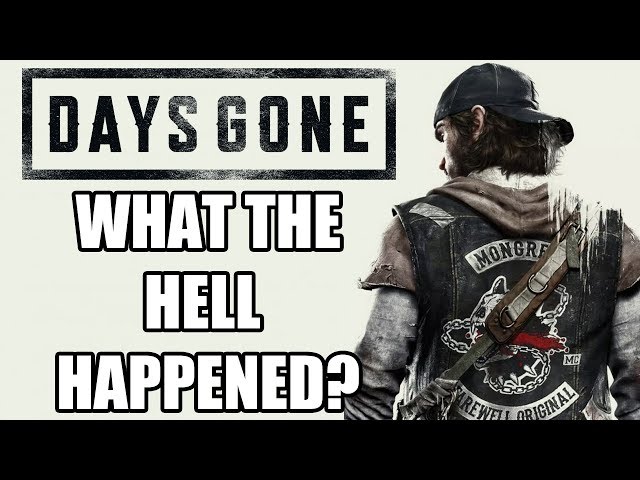 What The Hell Happened To Days Gone 2? 