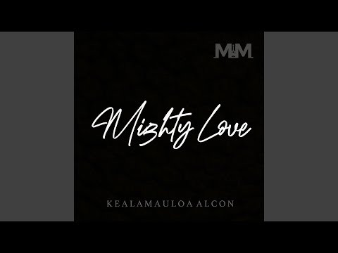 Mighty Love