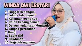 Album Terbaru 2026 Winda Dwi Lestari  Tinggal Kenangan  Lakine Tek Bayari  Kelangan Wong Tua 