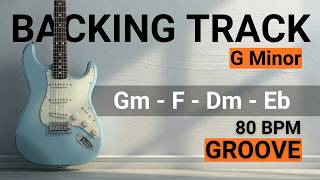 Cozy Sunset Groove In G Minor  Guitar Backing Track   Gm  F  Dm  Eb  80 Bpm