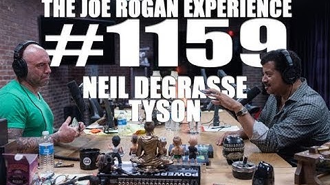 Joe Rogan Experience #1159 - Neil deGrasse Tyson