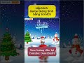 Cách lập trình game Giáng Sinh bằng Scratch #laptrinhgame #laptrinhscratch #scratch #hoclaptrinh