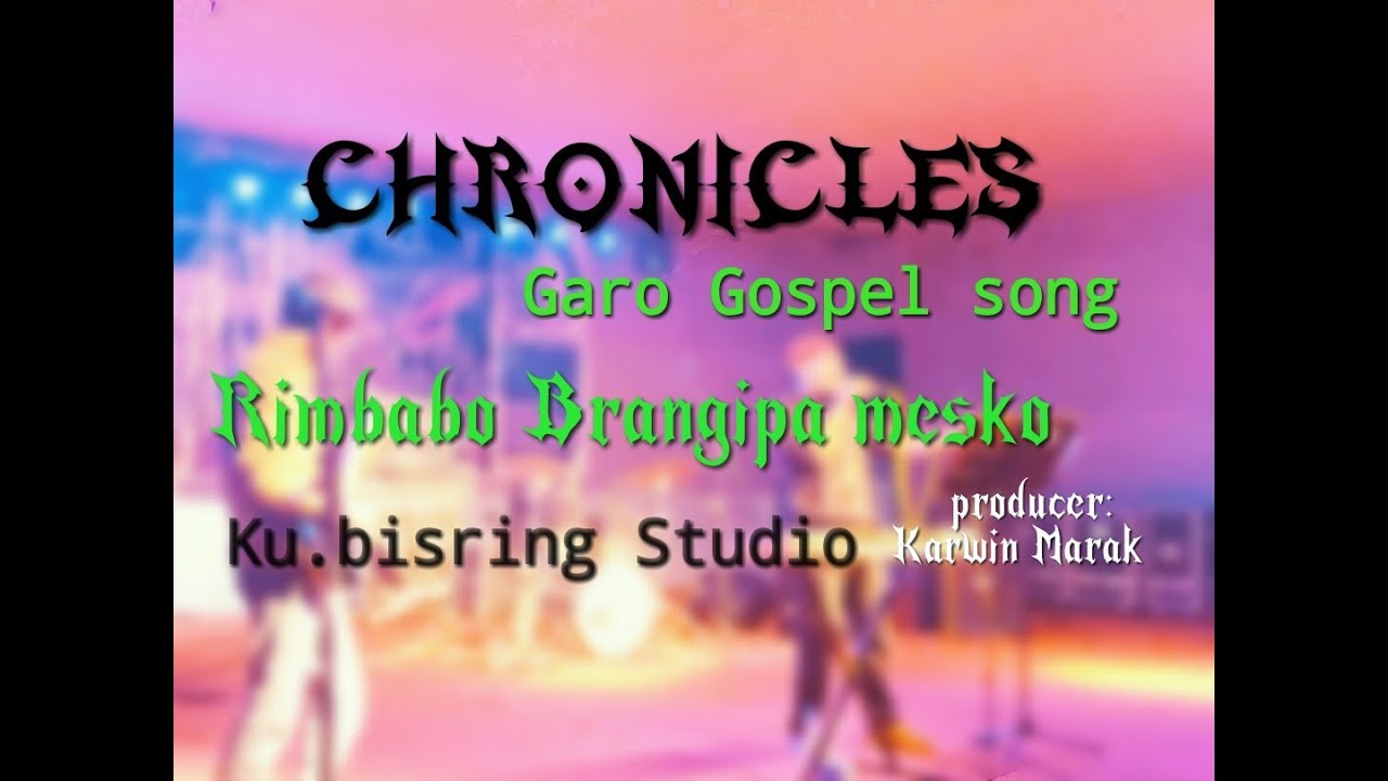 1Rimbabo Brangipa mesko  Garo gospel song Official Lyric Video