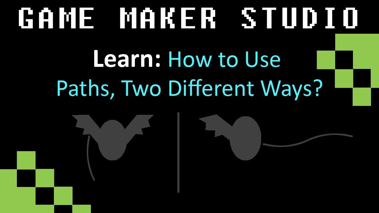 GMS: How to Use Paths, Two Different Ways? - YouTube
