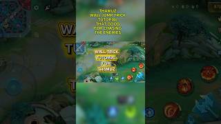 Thamuz Wall Jump Trick Tutorial #reels #mlbb #shortsviral #shorts #mobilelegendsbangbang
