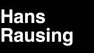 How to Pronounce Hans Rausing Sweden Forbes List of Billionaires Net Worth House Richest Man