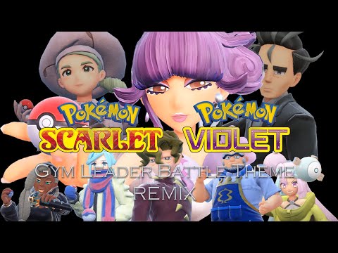 Pokémon Scarlet & Violet - Gym Leader Battle Theme (Fanmade) 