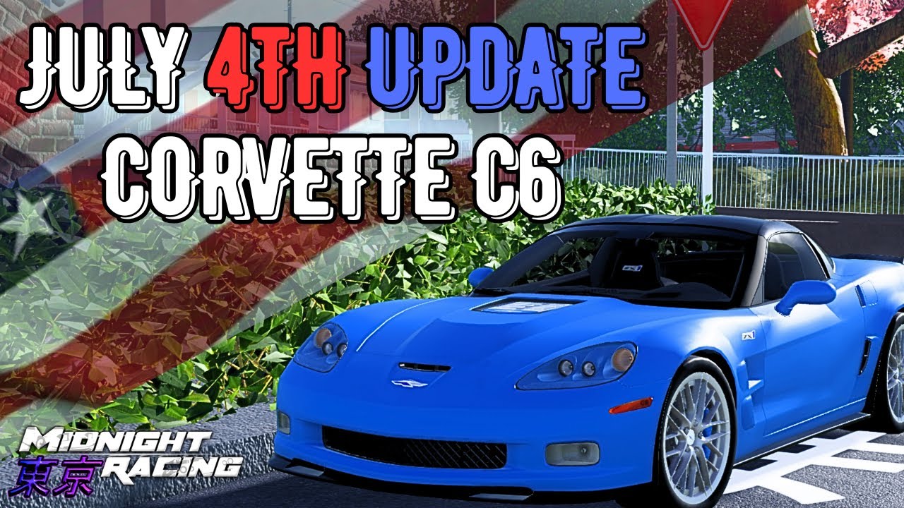 NEW CAR! Corvette C6 (ZR1/Z06) Added In July 4th Update - YouTube