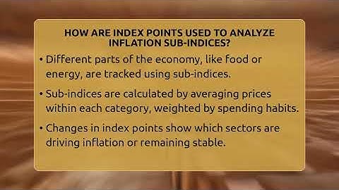 How Are Index Points Used To Analyze Inflation Sub-indices? - Inflation Insight Channel