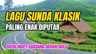 Lagu Sunda Lawas Merdu Paling Banyak Dicari | Pop Sunda Enak Didengar Buat Santai