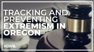 How Oregon extremism is being addressed in wake of Buffalo mass shooting