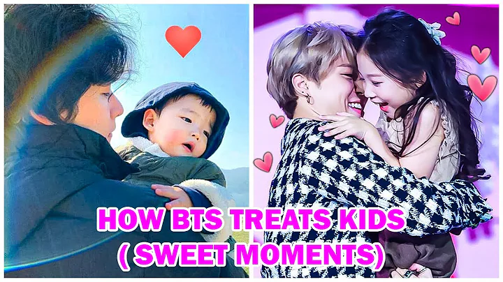 How BTS Treats Kids Sweet Moments - DayDayNews