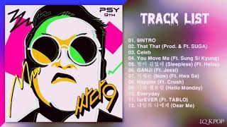 PSY - 9th Album FULL ALBUM (Down Tuned)