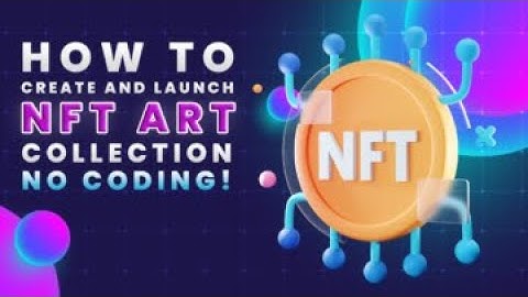 Step By Step - How To Create NFT
