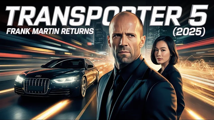 "Transporter 5 Trailer (2025) Jason Statham, Shu Qi | Frank Martin Returns | Fan Made Concept"