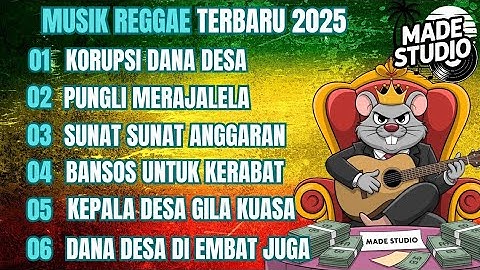 MUSIK REGGAE TERBARU 2025 | KUMPULAN LAGU REGGAE TERBARU FULL ALBUM, LAGU REGGAE TERBARU, LAGU REGE