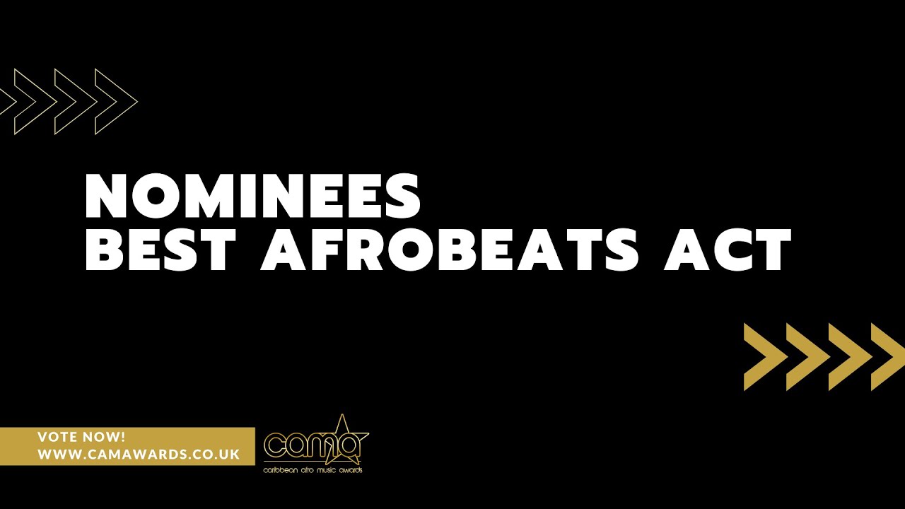 Caribbean Afro Music Awards Category for Best Afrobeats Act 2021 YouTube