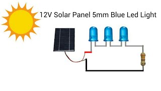 5Mm Blue Leds - 3 330 Ohm Resistor 12V Solar Panel