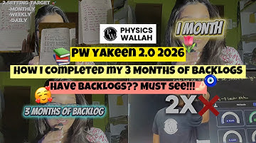 I COMPLETED my 3 MONTHS OF BACKLOGS in 30 DAYS📚| PW yakeen 2.0🌷 || NEET 2026🧿