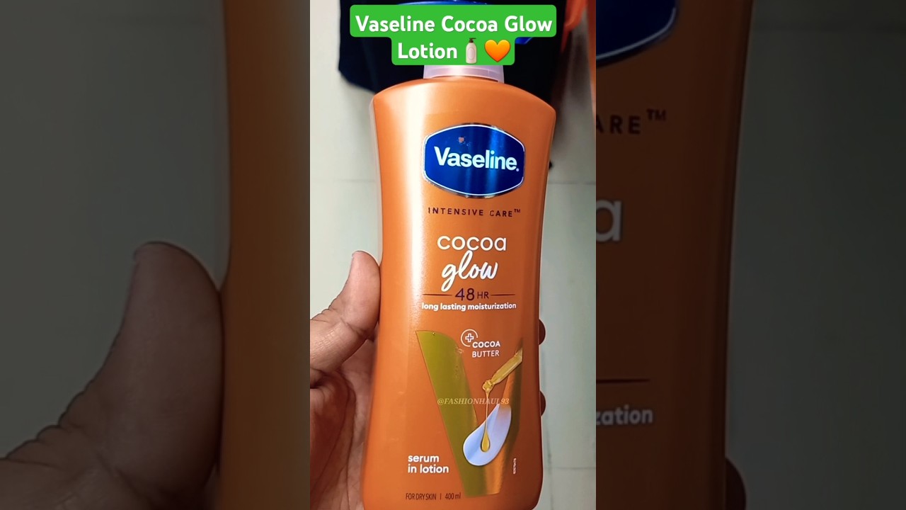Vaseline Cocoa Glow Body Lotion🔥