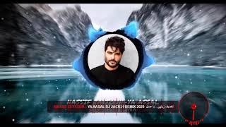 Nassif Zeytoun   Ya Aasal DJ JACK H REMIX 2020  ناصيف زيتون   يا عسل