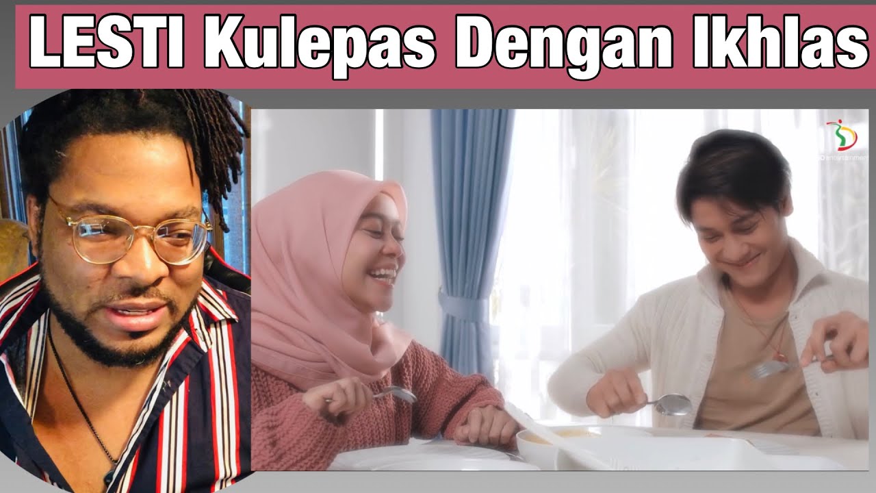 FIRST TIME HEARING - Lesti - Kulepas Dengan Ikhlas | Official Music Video (REACTION)