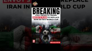 Italy REJECTS Trump Plan 😱 | Iran CONFIRMED in FIFA World Cup ⚽🔥