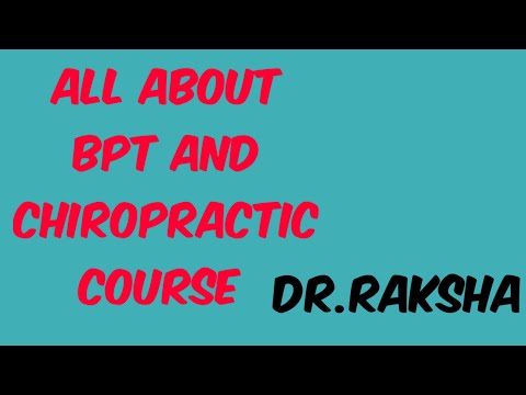 What is Bachelor of Physiotherapy || Course Details || Eligibility || All about Chiropractor & BPT