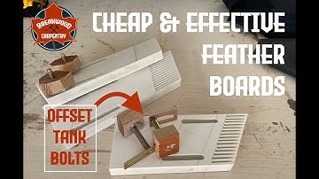 DIY Cheap Feather Boards